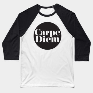 Carpe Diem Baseball T-Shirt